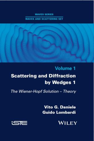 Cover image: Scattering and Diffraction by Wedges 1 1st edition 9781786302632