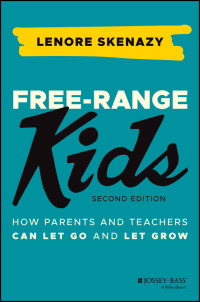 Cover image: Free-Range Kids 2nd edition 9781119782148