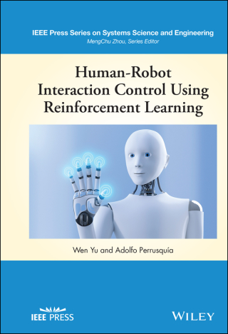 Omslagafbeelding: Human-Robot Interaction Control Using Reinforcement Learning 1st edition 9781119782742