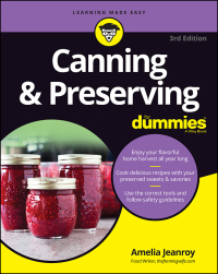 صورة الغلاف: Canning & Preserving For Dummies 3rd edition 9781119787785