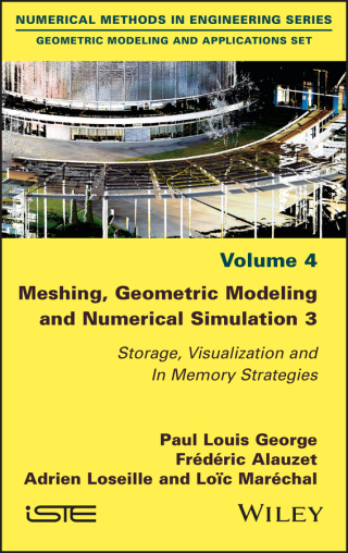 Imagen de portada: Meshing, Geometric Modeling and Numerical Simulation 3 1st edition 9781786306098