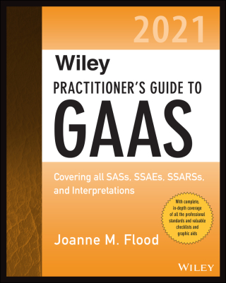 Imagen de portada: Wiley Practitioner's Guide to GAAS 2021 1st edition 9781119789642