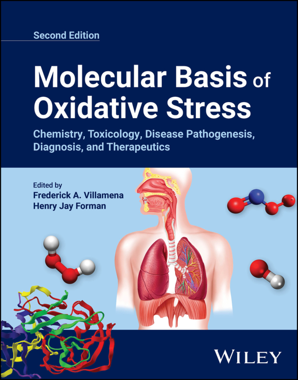 Molecular Basis of Oxidative Stress Chemistry, Toxicology, Disease Pathogenesis, Diagnosis, and Therapeutics 2nd Edition