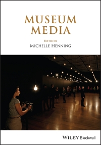 Cover image: Museum Media 1st edition 9781119642022