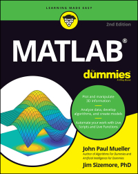 Cover image: MATLAB For Dummies 2nd edition 9781119796886