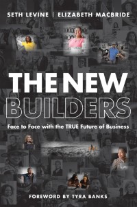 Cover image: The New Builders: Face to Face With the True Future of Business 1st edition 9781119797364