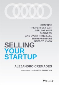 Cover image: Selling Your Startup 1st edition 9781119797982