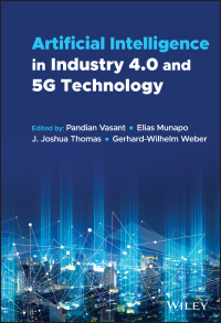 Cover image: Artificial Intelligence in Industry 4.0 and 5G Technology 1st edition 9781119798767