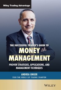 Imagen de portada: The Successful Trader's Guide to Money Management: Proven Strategies, Applications, and Management Techniques 1st edition 9781119798804