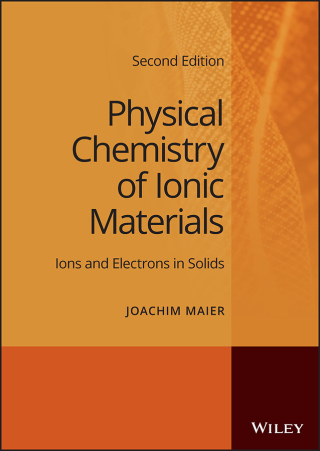 Omslagafbeelding: Physical Chemistry of Ionic Materials 2nd edition 9781119799108
