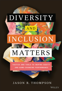 Cover image: Diversity and Inclusion Matters 1st edition 9781119799535