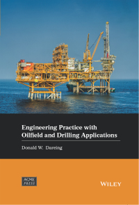 Imagen de portada: Engineering Practice with Oilfield and Drilling Applications 1st edition 9781119799498