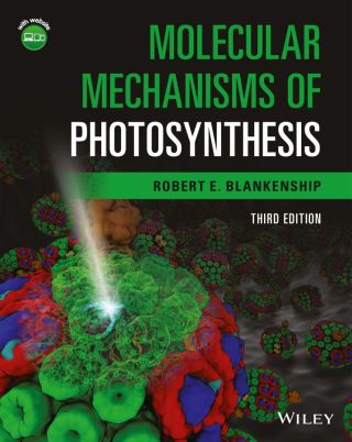 Cover image: Molecular Mechanisms of Photosynthesis 3rd edition 9781119800019