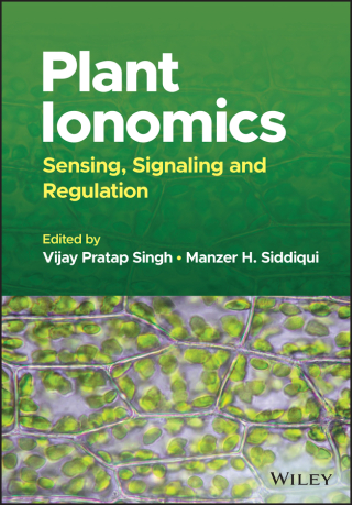 Imagen de portada: Plant Ionomics: Sensing, Signaling and Regulation 1st edition 9781119803010