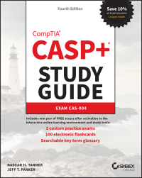 Cover image: CASP+ CompTIA Advanced Security Practitioner Study Guide 4th edition 9781119803164