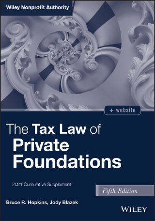 Cover image: The Tax Law of Private Foundations, 2021 Cumulative Supplement 5th edition 9781119804338