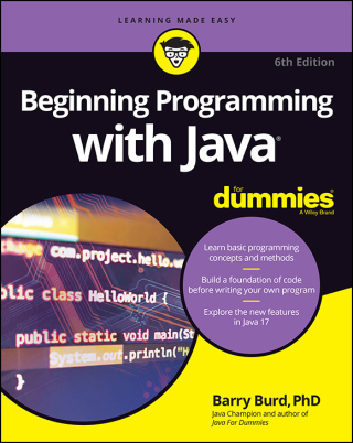Cover image: Beginning Programming with Java For Dummies 6th edition 9781119806912