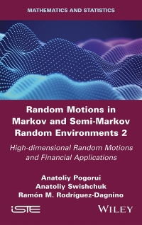 Immagine di copertina: Random Motions in Markov and Semi-Markov Random Environments 2 1st edition 9781786307064