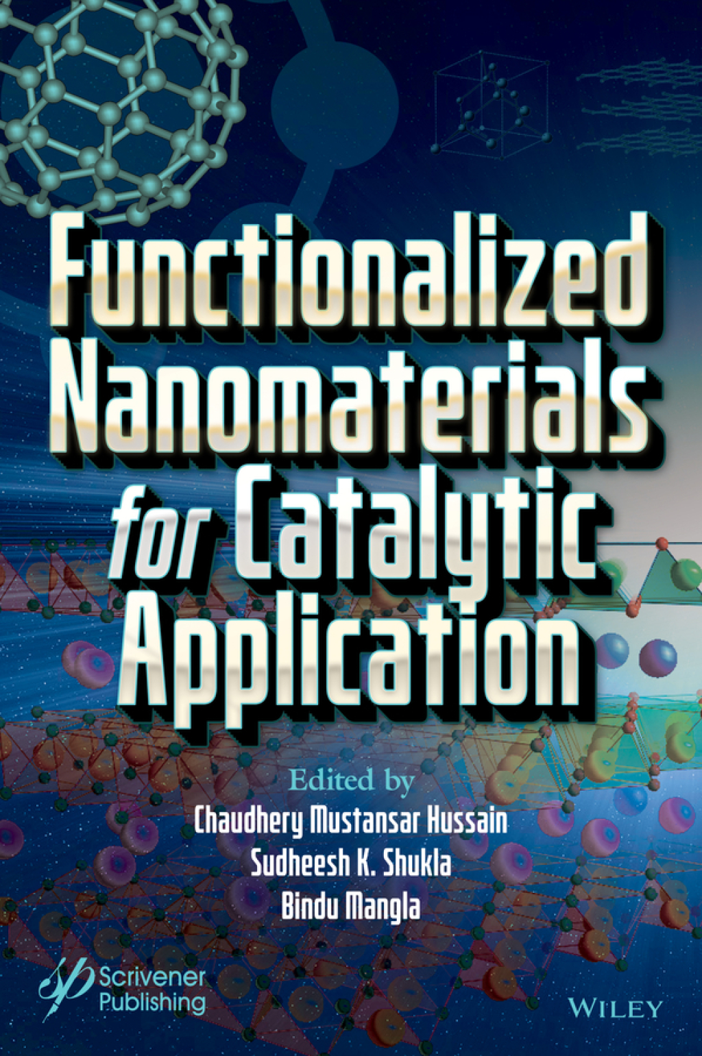 Functionalized Nanomaterials for Catalytic Application 1st Edition