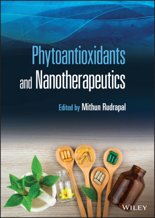 Cover image: Phytoantioxidants and Nanotherapeutics 1st edition 9781119811770