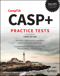 Cover image: CASP+ CompTIA Advanced Security Practitioner Practice Tests 2nd edition 9781119813057