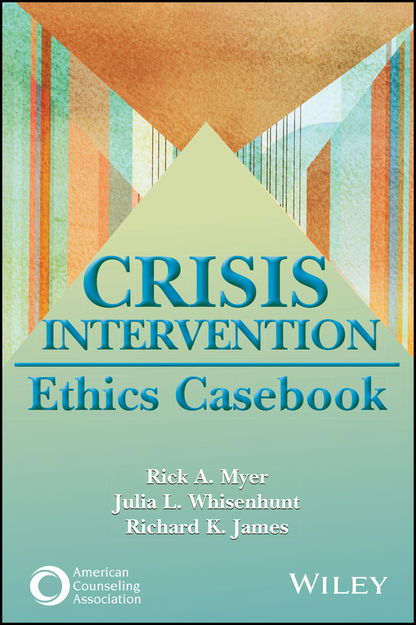 Imagen de portada: Crisis Intervention Ethics Casebook 1st edition 9781119814382