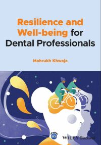 Imagen de portada: Resilience and Well-being for Dental Professionals 1st edition 9781119814504