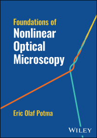Cover image: Foundations of Nonlinear Optical Microscopy 1st edition 9781119814887
