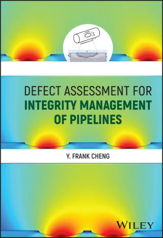 Immagine di copertina: Defect Assessment for Integrity Management of Pipelines 1st edition 9781119815396