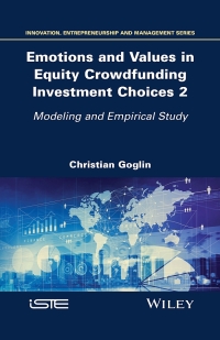 Cover image: Emotions and Values in Equity Crowdfunding Investment Choices 2 1st edition 9781786306340