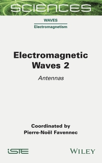 Cover image: Electromagnetic Waves 2 1st edition 9781789450071