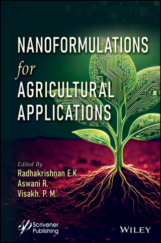 Imagen de portada: Nanoformulations for Agricultural Applications 1st edition 9781119819097