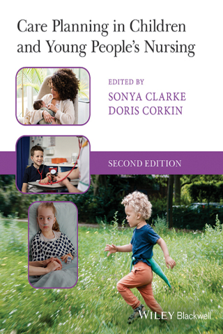 صورة الغلاف: Care Planning in Children and Young People's Nursing 2nd edition 9781119819622