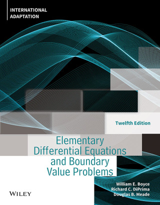 Cover image: Elementary Differential Equations and Boundary Value Problems, International Adaptation 12th edition 9781119820512