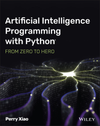 Imagen de portada: Artificial Intelligence Programming with Python 1st edition 9781119820864