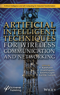 Imagen de portada: Artificial Intelligent Techniques for Wireless Communication and Networking 1st edition 9781119821274