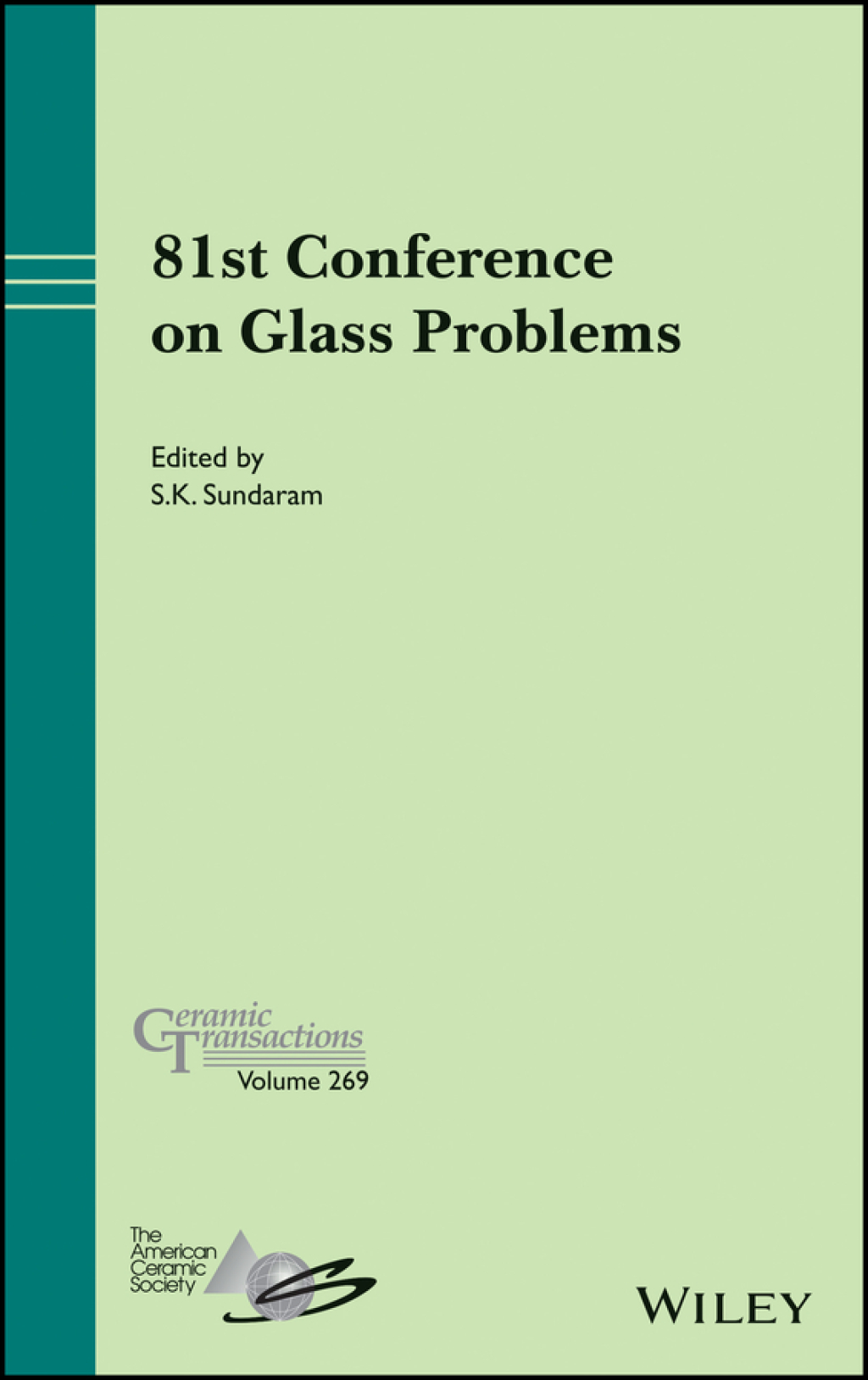 81st Conference on Glass Problems 1st Edition