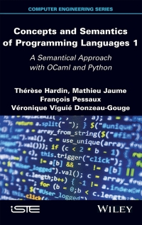 صورة الغلاف: Concepts and Semantics of Programming Languages 1 1st edition 9781786305305