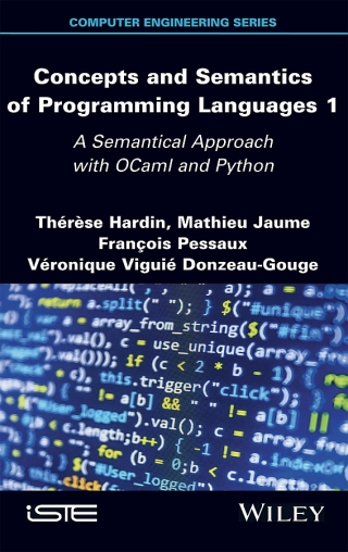 Cover image: Concepts and Semantics of Programming Languages 1 1st edition 9781786305305
