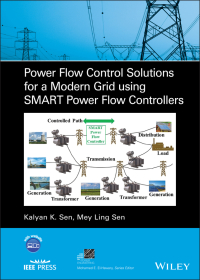 Cover image: Power Flow Control Solutions for a Modern Grid Using SMART Power Flow Controllers 1st edition 9781119824350