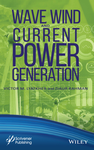 Immagine di copertina: Wave, Wind, and Current Power Generation 1st edition 9781119829300