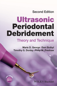 Cover image: Ultrasonic Periodontal Debridement 2nd edition 9781119831044