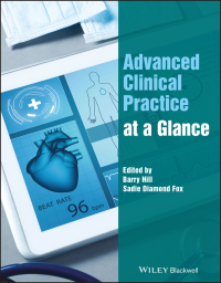 صورة الغلاف: Advanced Clinical Practice at a Glance 1st edition 9781119833284