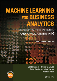 صورة الغلاف: Machine Learning for Business Analytics 2nd edition 9781119835172