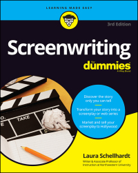 صورة الغلاف: Screenwriting For Dummies, 3rd Edition 3rd edition 9781119835752
