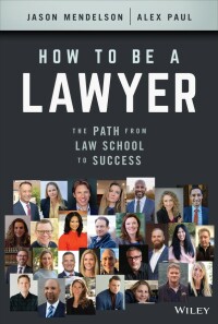 Cover image: How to Be a Lawyer 1st edition 9781119835813