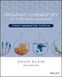 表紙画像: Organic Chemistry as a Second LanguageFirst Semester Topics 6th edition 9781119837091