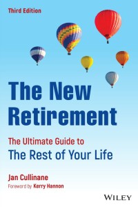 Cover image: The New Retirement 3rd edition 9781119838159