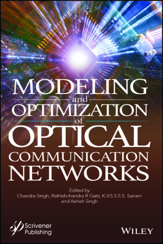 Cover image: Modeling and Optimization of Optical Communication Networks 1st edition 9781119839200