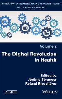 Cover image: The Digital Revolution in Health 1st edition 9781786306951